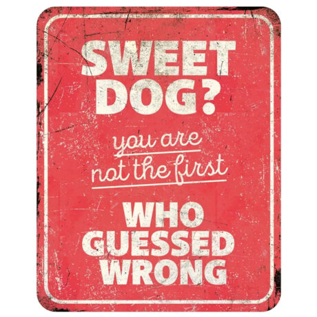 D&Amp;D Προειδοποιητική Πινακίδα Sweet Dog Αγγλικό Κόκκινο 25X20X0.3Cm